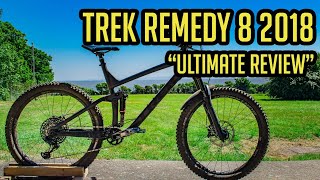 Trek Remedy 8 2018 Review - 6 months later -...