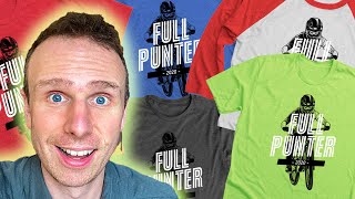 Announcing Limited Edition 'Full Punter' Merch!