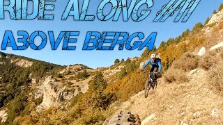 Ride Along #11 -  Above Berga