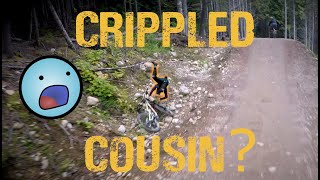 I almost crippled my cousin at Whistler
