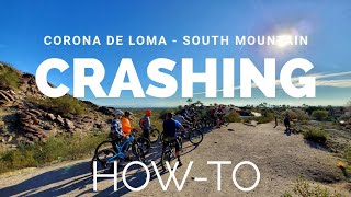 South Mountain | Crashing on Corona De Loma |...