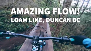 I LOVE THIS TRAIL!! Loam Line, Duncan BC