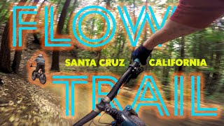 California MTB Trip Ep. 1 – Flow Trail and...
