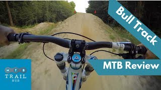 Bull Track MTB Crowborough Review