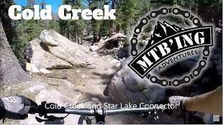 Cold Creek and Star Lake Connector (South Lake...