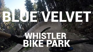 3 Miles Of FLOW / Blue Velvet / Whistler...