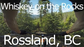 Whiskey on the Rocks - Rossland, BC