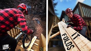 Loam Ranger builds an epic BIKE RAMP off his...