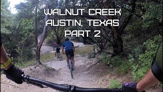 Walnut Creek, Austin, Texas - Part 2