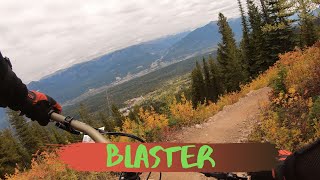 Kicking Horse Bike Park - Blaster