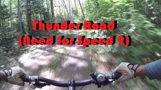 Lindsay Tract MTB Trail - Thunder Road (Need 4...