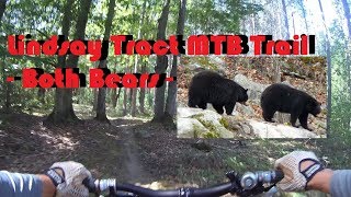 Lindsay Tract MTB Trail - Both Bears