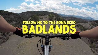 BADLANDS OF ZONA ZERO | Mountain biking the...