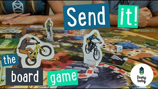 Let's Play 'Send It' The Board Game - Dusty Betty