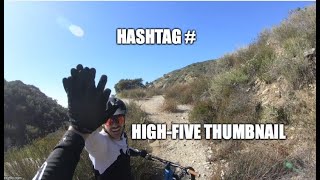 Hashtag # High-Five Thumbnail 2/16/20 Gopro...
