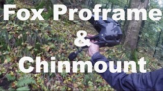 Test Fox Proframe mit Chinmount, MTB Trails...