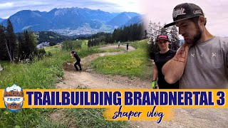 Trailbuilding - Bikepark Brandnertal Woche 3 -...