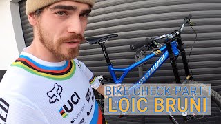 Bike check part I - Loic Bruni