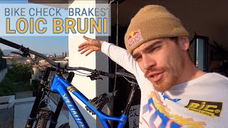 Bike Check 'Brakes' - Loic Bruni