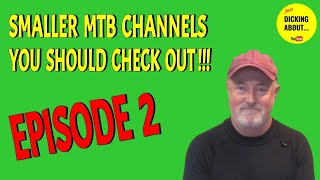 Smaller MTB channels you should check out |...