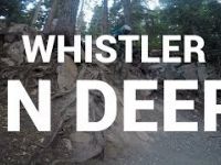 Double Black Gnar // In Deep // Whistler...