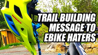 SPECIAL MESSAGE FOR EBIKE HATERS! // MAKING A...