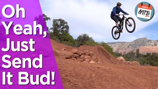 Sending It & Slamming On Sedona's Biggest...