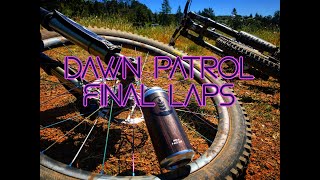 Dawn Patrol pt3 : Time To Leave The Trails