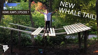 HOME DIRT JUMP BUILD Ep7!! THE LOCKDOWN WHALE...