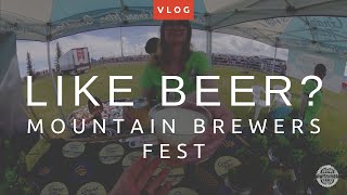 Let’s drink some Beer! | Mountain Brewers Fest