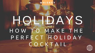 The only holiday cocktail recipe you need
