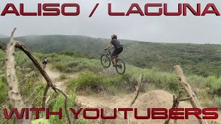 Aliso Woods / Laguna with YouTubers  (Awesome...