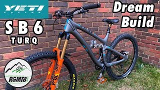 Custom Built Yeti Cycles SB6 TURQ | Dream...