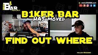 B1KER Bar is Back...but not Here!