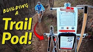Building a Trail Pod - Backcountry Singletrack...