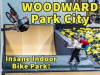 Riding Woodward's Insane Indoor Bike Park with...