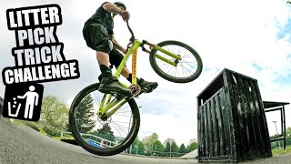 THE MTB LITTER PICK TRICK CHALLENGE  - BIN IT!