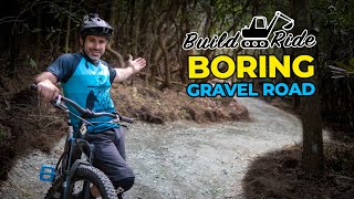 We built a boring gravel road and changed Berm...