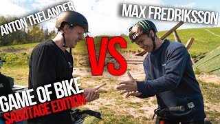 GAME OF BIKE - SABOTAGE EDITION!! Max...