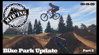 Bike Park Update 3 of 3 (Elk Grove, CA) Dirt Jumps