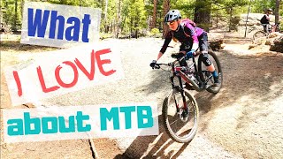 Why I LOVE Mountain Biking | Sprocket Girl...