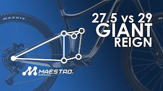 Giant Reign 27.5 vs 29 MAESTRO Suspension...