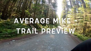 AVERAGE MIKE TRAIL PREVIEW | ANGRY M | SQUAMISH BC
