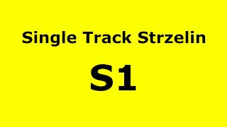 Single Track Strzelin S1 (STS)