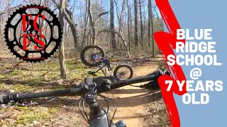 Mountain Biking Blue Ridge School at 7 Years...