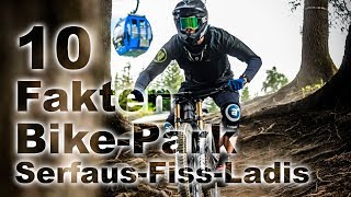 10 Fakten - Bikepark Serfaus-Fiss-Ladis / GoPro