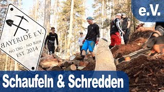 Schaufeln & Schredden  - Trail Day #1...