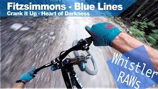 Whistler RAW - Blaue Lines - Crank it Up +...