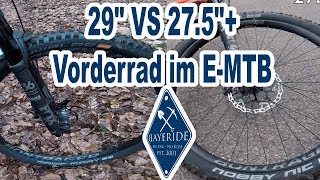 Vergleich im E-MTB 29' VR gegen 27.5'+ VR -...