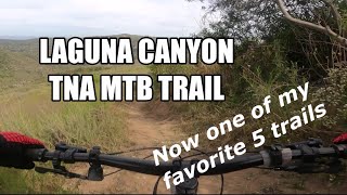 TNA MTB Trail 2020 | Laguna Canyon | Now in my...